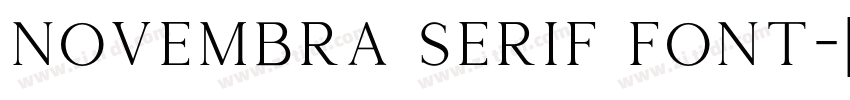 Novembra Serif Font字体转换